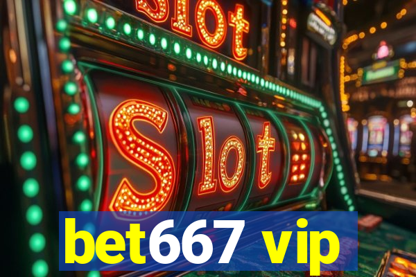 bet667 vip